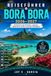 Reiseführer Bora Bora Reiseführer 2026–2027