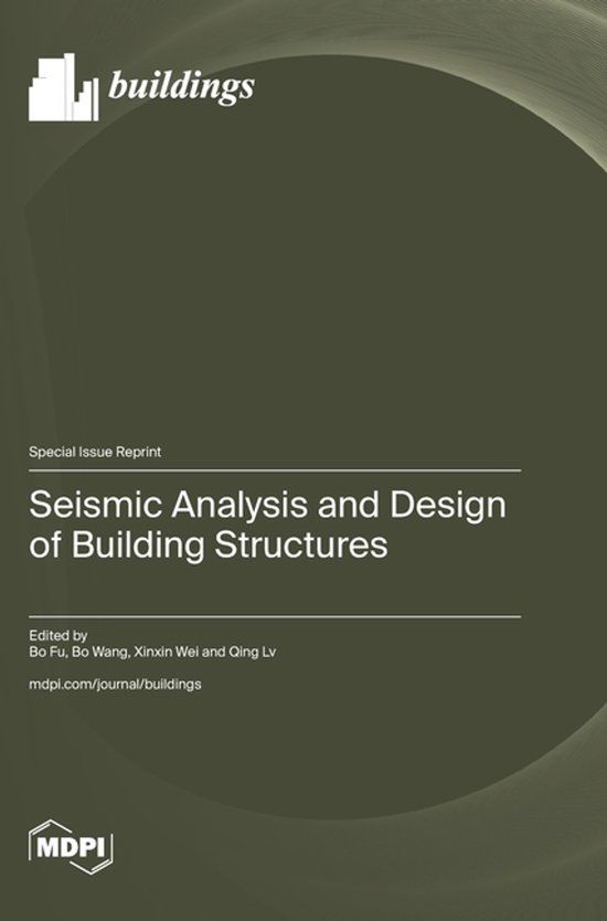 Seismic Libri GmbH Seismic Analysis and Design of Building Structures Hardcover
