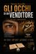 GLI OCCHI DI UN VENDITORE: La dura realtà delle reti commerciali