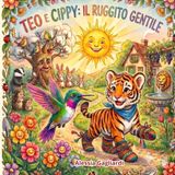 Teo e Cippy: il ruggito gentile