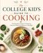 The College Kid's Guide to Cooking