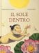 Il sole dentro Hardcover
