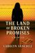 The Libri GmbH The Land Of Broken Promises Paperback