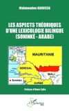 Les Harmattan Mali- Les aspects théoriques d'une lexicologie bilingue