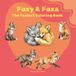Foxy & Foxa: The Foxiest Coloring Book