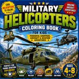 Military Helicopters Coloring Book for Kids 4-10
