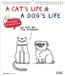 Alfaedition A Cat's Life & A Dogs Life 2026 Wende-/Wandkal. 30x30