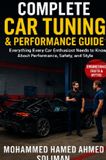 Complete Bookmundo Complete Car Tuning & Performance Guide: From Basics to Advanced Upgrades