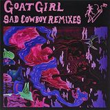 Sad Goat Girl - Sad Cowboy (Remixes) (12" Single) (Limited Edition)