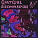 Sad Goat Girl - Sad Cowboy (Remixes) (12" Single) (Limited Edition)