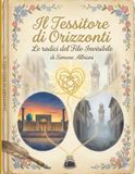 Il Tessitore di Orizzonti: Le radici del Filo Invisibile