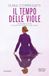 Il Newton Compton Editore Il tempo delle viole