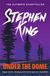 Under Stephen King Under the Dome