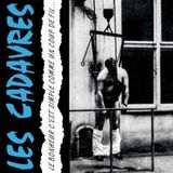 Les Cadavres - Le Bonheur C'Est Simple Comme Un coup De Fil (CD) (Remastered)