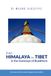 From HIMALAYA to TIBET: in the footsteps of Buddhism