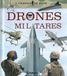 Drones Tikal Ediciones Drones militares