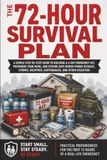 The 72-Hour Survival Plan