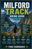 MILFORD TRACK HIKING GUIDE