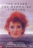 I've Bol I've heard the mermaids singing DVD