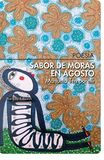 Sabor de moras en agosto [Próxima aparición]