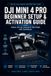 DJI Mini 4 Pro Beginner Setup & Activation Guide: Unboxing, DJI Fly App Installation & Safe First Flights