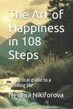 The Libri GmbH The Art of Happiness in 108 Steps