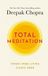 Total Bol Total Meditation