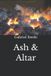 Ash & Altar Paperback