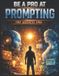 Be Libri GmbH Be a Pro at Prompting