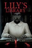 Lily's Library Paperback