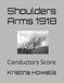 Shoulders Arms 1918: Conductors Score
