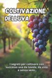Coltivazione Bol Coltivazione dell'uva Paperback