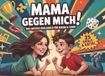 Mama gegen mich! – Das lustige Duellbuch für Mama & Sohn ab 8 Jahren | Mama Geschenk für gemeinsame Zeit mit 25 Spielen und Rätseln