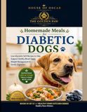Homemade Meals for Diabetic Dogs