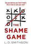 The Penguin (Transworld) The Shame Game Paperback