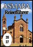 Asmara Reiseführer 2027