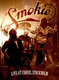 Smokie Live At Cirkus, Stockholm DVD