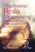 Shamanic Findhorn Press Shamanic Reiki Drumming