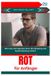 Rot Independently Published Rot für Anfänger: Wie man eine Sprache lernt, die Skripting und Systemleistung vereint Paperback