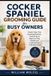 Cocker Libri GmbH Cocker Spaniel Grooming Guide for Busy Owners