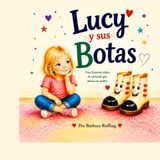 Lucy y sus Botas