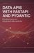 Data FastAPI Data APIs