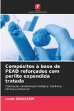 Compósitos OmniScriptum SRL Compósitos à base de PEAD reforçados com perlite expandida tratada