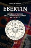 EBERTIN: Lumières et ombres de l’astrologie allemande au XXe siècle