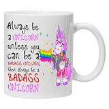 Acen Merchandise Acen Studios Grappige mok Always be a Unicorn Tenzij je een Badass Unicorn kunt zijn keramiek 30 cl