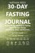 30-Day Fasting Journal
