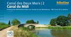 Canal Bikeline Canal du Midi: Entlang des Weltkulturerbes von Toulouse ans Mittelmeer - Mit Canal de la Robine , 366 km, 1:50.000, GPS-Tracks Download, LiveUpdate, Übernachtungsverzeichnis
