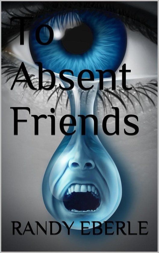 Rix Gutzmer Publishing To Absent Friends E-book