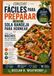 Comidas fáciles para preparar en una sola bandeja para hornear para las noches de ocupada entre semana: Recetas sencillas para preparar en una sola ... para cocineros caseros que siempre tienen