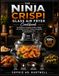 THE NINJA CRISPI GLASS AIR FRYER Cookbook